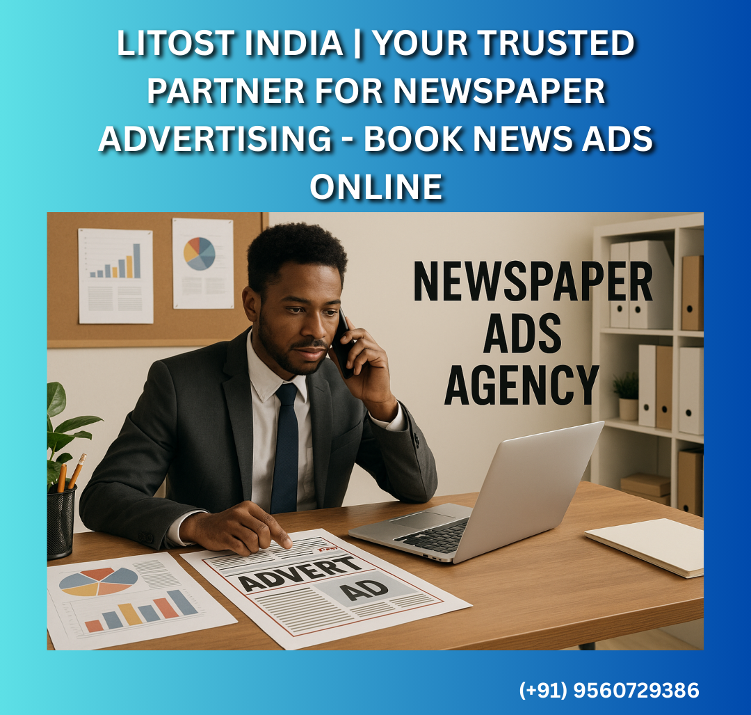 Litost India | Your Trusted Partner for Newspaper Advertising - Book News Ads Online